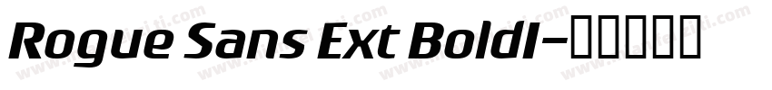 Rogue Sans Ext BoldI字体转换